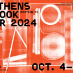 Athens Art Book Fair 2024: The city’s art book fair is back with its 5th Edition!