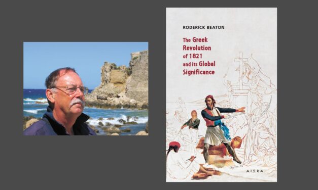 Book of the Month: “The Greek Revolution of 1821 and its Global Significance” by Roderick Beaton